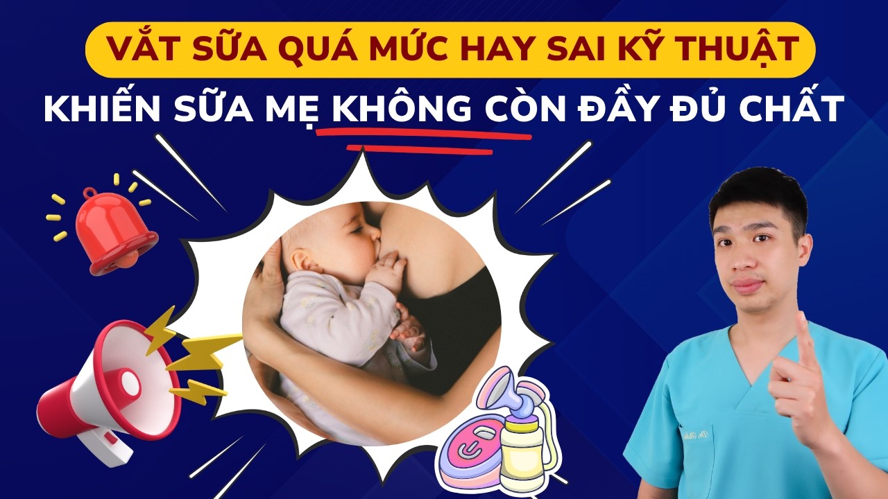 Thi nhau vắt sữa: Sai lầm khiến chất lượng sữa mẹ giảm đi nhiều